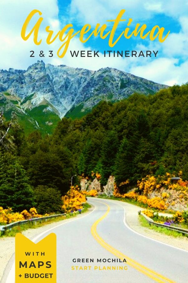 2 or 3 weeks in argentina self guided itinerary green mochila