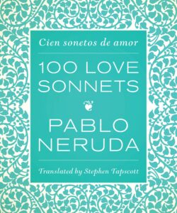 Cover for Neruda's 100 Love Sonnets